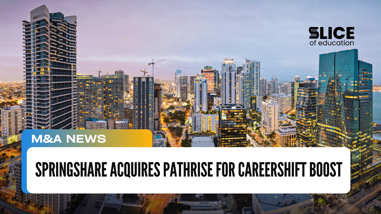 Springshare Acquires Pathrise for CareerShift Boost